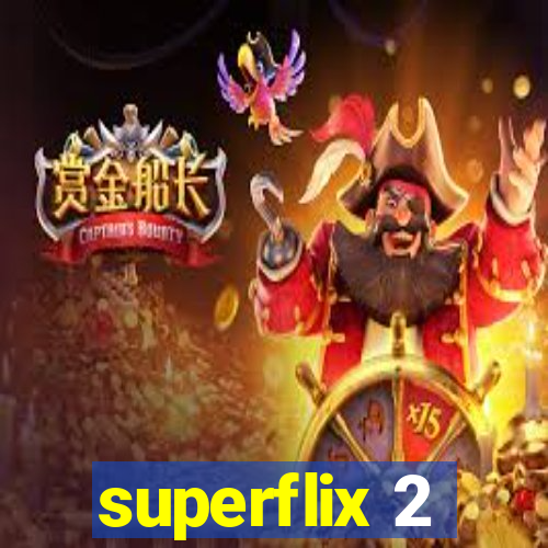 superflix 2